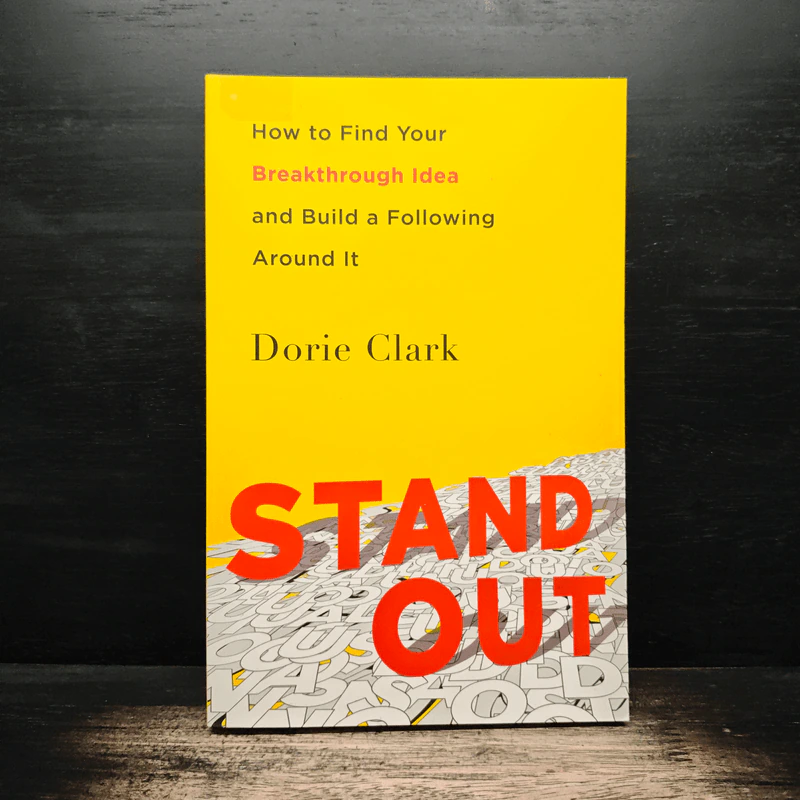 Stand Out - Dorie Clark รูปที่ 1