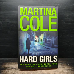 Hard Girls - Martina Cole