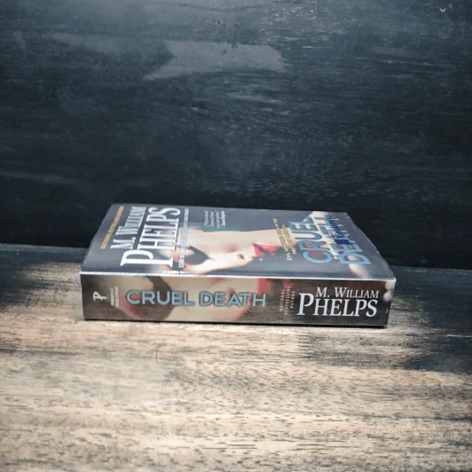 Cruel Death - M. William Phelps รูปที่ 3