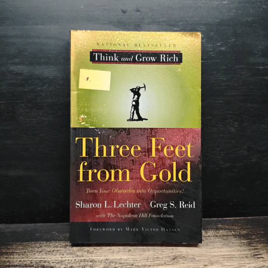 Three Feet from Gold - Sharon L. Lechter, Greg S. Reid รูปที่ 1