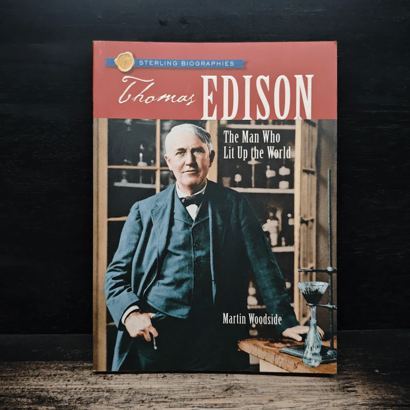 Sterling Biographies: Thomas Edison - Martin Woodside รูปที่ 1