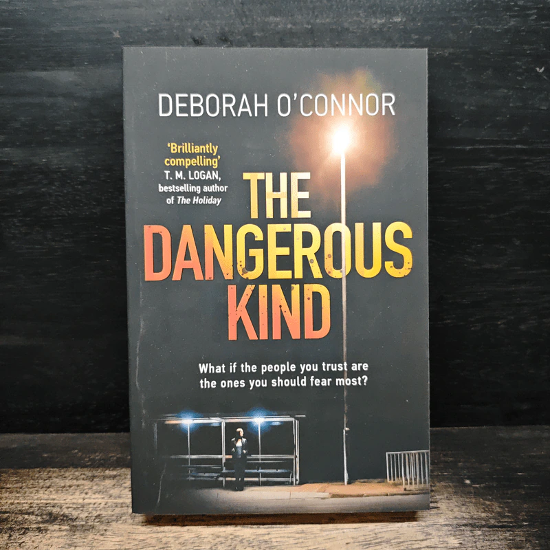 The Dangerous Kind - Deborah O'Connor รูปที่ 1