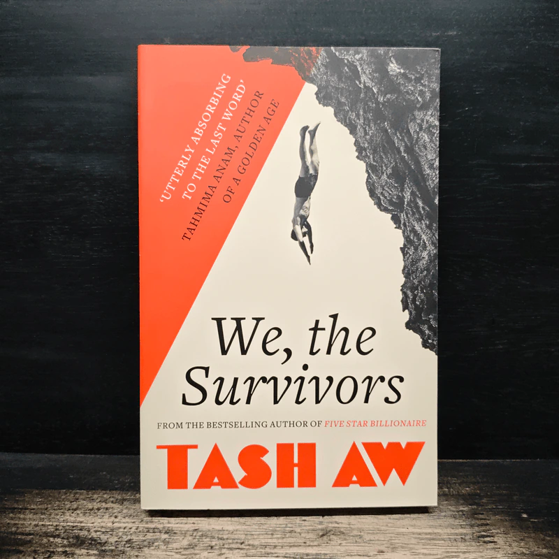 We, the Survivors - Tash Aw รูปที่ 1