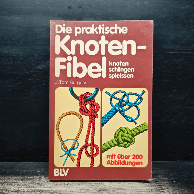 Die praktische Knoten-Fibel - J.Tom Burgess รูปที่ 1