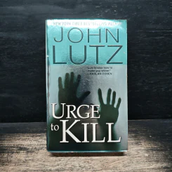 Urge to Kill - John Lutz รูปที่ 1