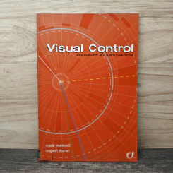 Visual Control พลังการสื่อสาร เพิ่มประสิทธิภาพองค์การ - กฤษชัย อนรรฆมณี, เชษฐพงศ์ สินธารา รูปที่ 1