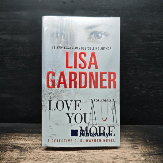 Love You More - Lisa Gardner รูปที่ 1