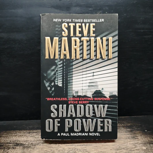 Shadow of Power - Steve Martini รูปที่ 1