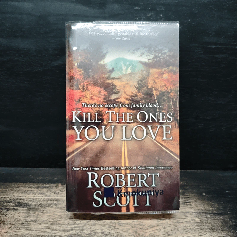 Kill the Ones You Love - Robert Scott รูปที่ 1