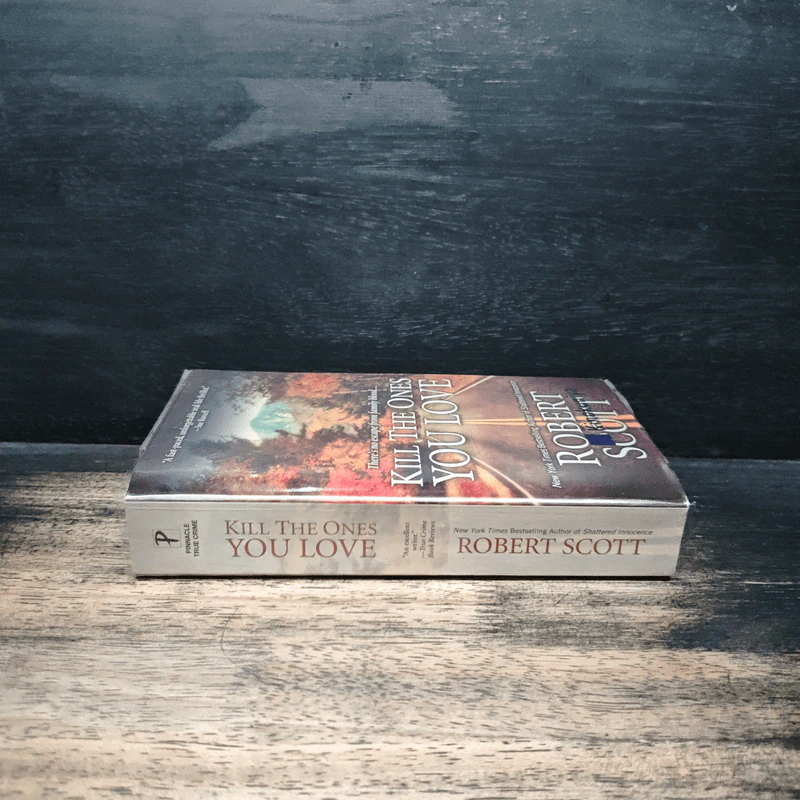 Kill the Ones You Love - Robert Scott รูปที่ 3