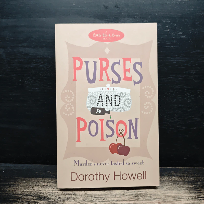 Purses and Poison - Dorothy Howell รูปที่ 1