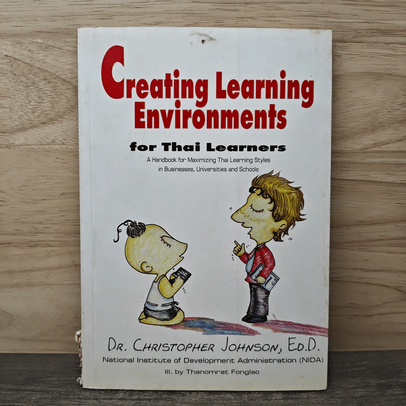Creating Learning Environments for Thai Learners - Dr.Christopher Johnson รูปที่ 1