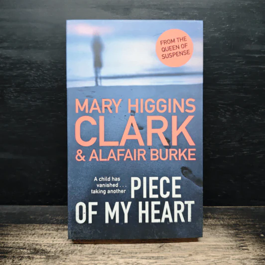 Piece of My Heart - Mary Higgins Clark, Alafair Burke รูปที่ 1