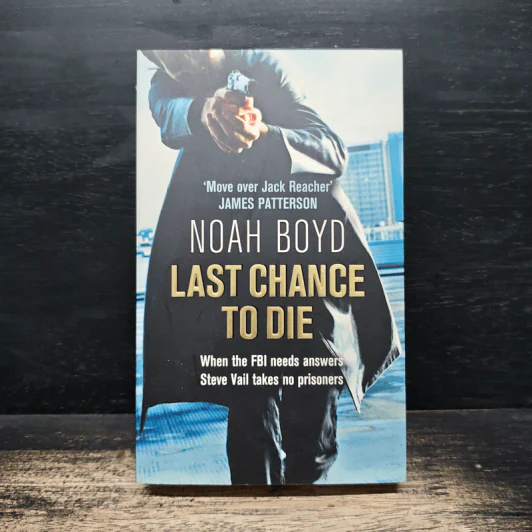 Last Chance to Die - Noah Boyd รูปที่ 1