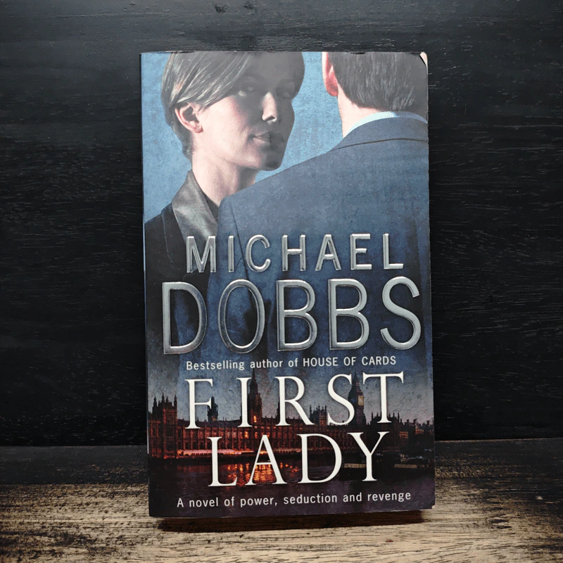First Lady - Michael Dobbs รูปที่ 1