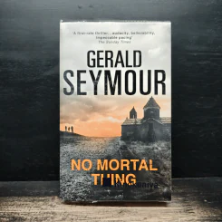 No Mortal Thing - Gerald Seymour
