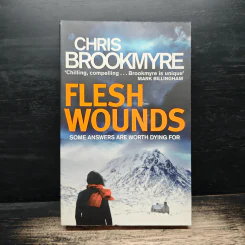 Flesh Wounds - Chris Brookmyre