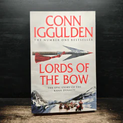 Lords of the Bow - Conn Iggulden