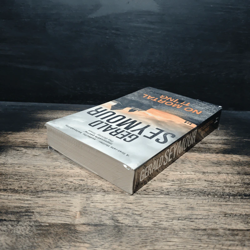 No Mortal Thing - Gerald Seymour รูปที่ 5