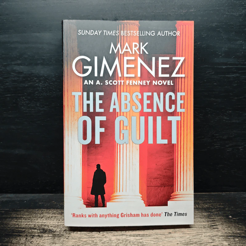 The Absence of Guilt - Mark Gimenez รูปที่ 1