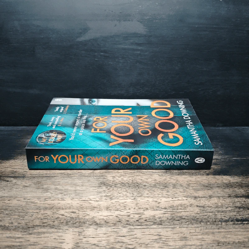 For Your Own Good - Samantha Downing รูปที่ 3