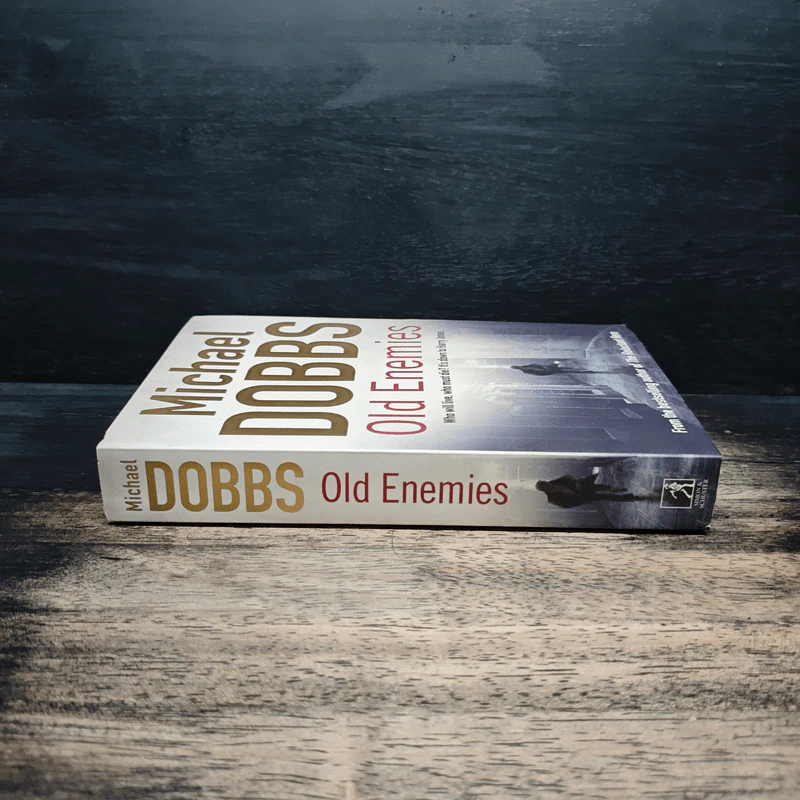 Old Enemies - Michael Dobbs รูปที่ 3