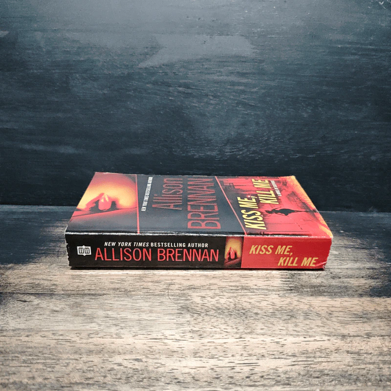 Kiss Me, Kill Me  A Novel of Suspense - Allison Brennan รูปที่ 3