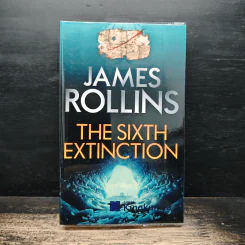 The Sixth Extinction - James Rollins