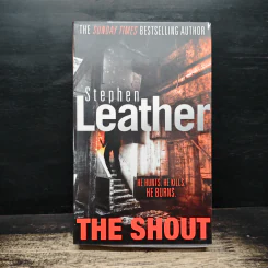 The Shout - Stephen Leather