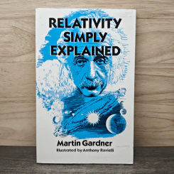 Relativity Simply Explained - Martin Gardner