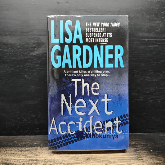 The Next Accident - Lisa Gardner รูปที่ 1