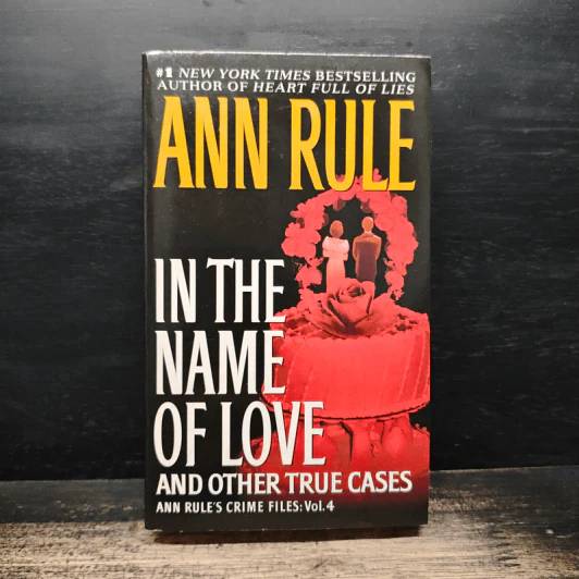 In the Name of Love - Ann Rule รูปที่ 1