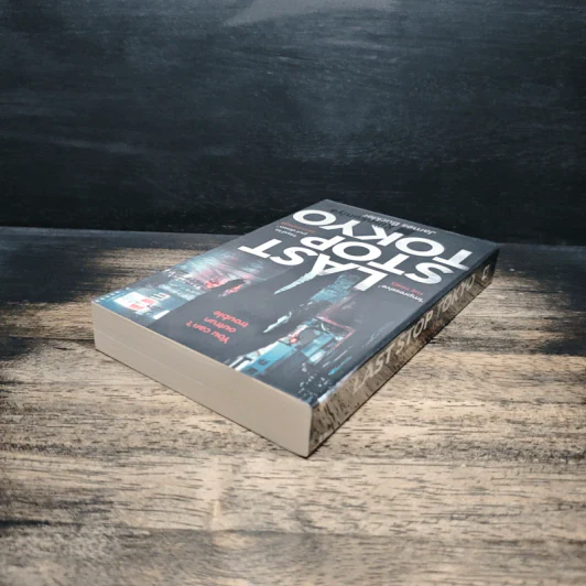 Last Stop Tokyo - James Buckler รูปที่ 5