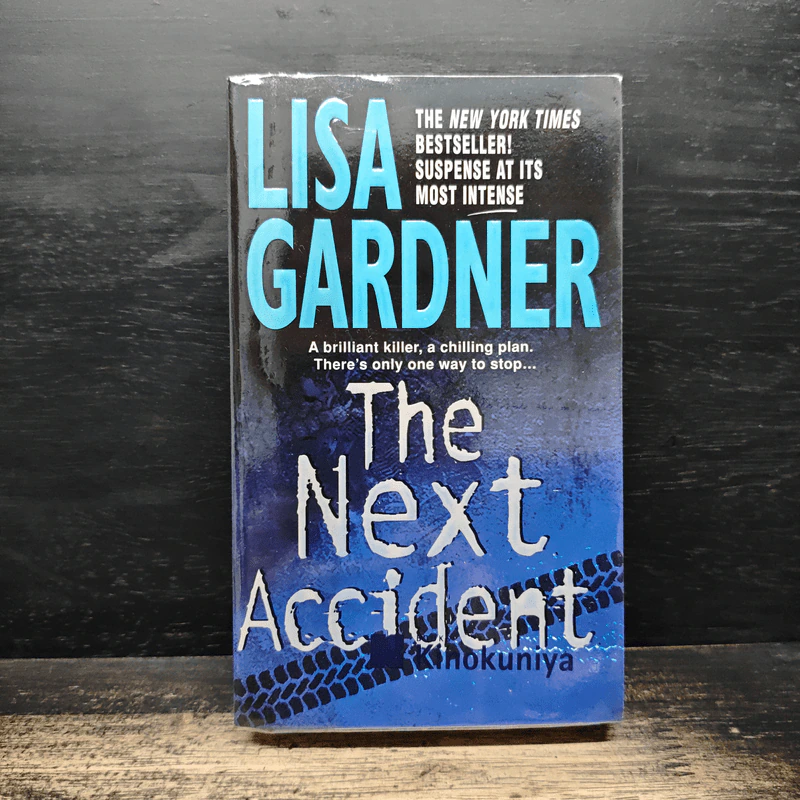 The Next Accident - Lisa Gardner รูปที่ 1
