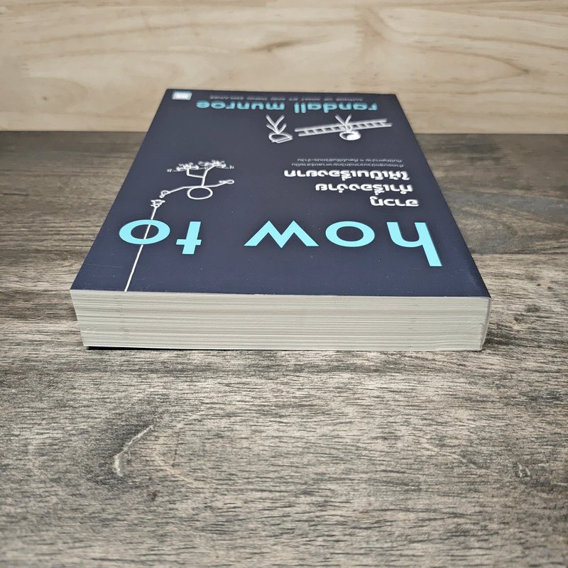 how to ฮาวทูทำเรื่องง่ายให้เป็นเรื่องยาก - Randall Munroe รูปที่ 4