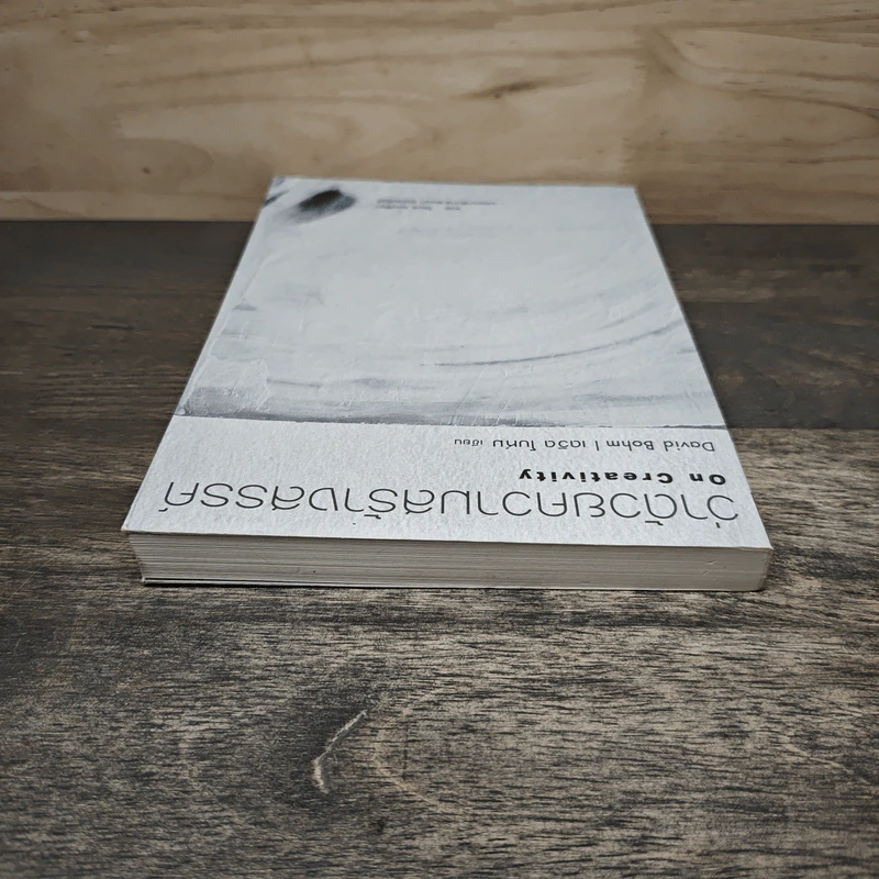 ว่าด้วยความสร้างสรรค์ On Creativity - Dovid Bohm รูปที่ 4