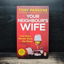 Your Neighbour's Wife - Tony Parsons รูปที่ 1