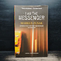 I Am the Messenger - Markus Zusak
