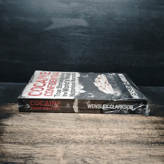 Cocaine Confidential: True Stories Behind the World's Most Notorious Narcotic - Wensley Clarkson รูปที่ 3