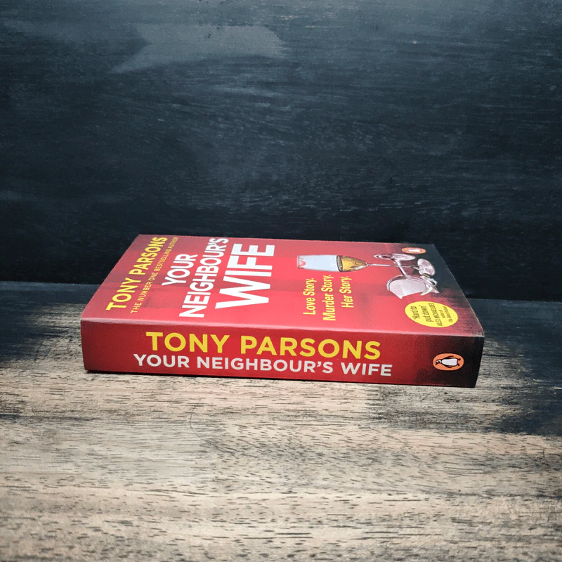 Your Neighbour's Wife - Tony Parsons รูปที่ 3