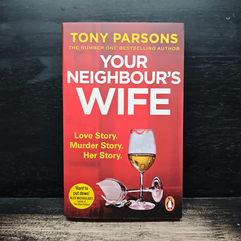 Your Neighbour's Wife - Tony Parsons รูปที่ 1