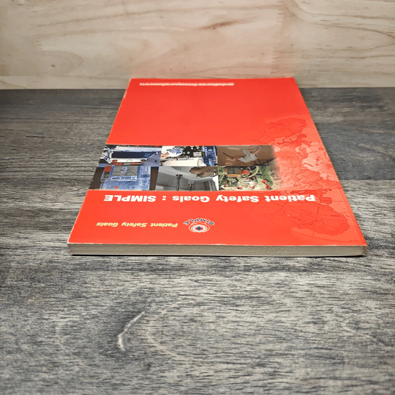 Patient Safety Goals : SIMPLE รูปที่ 4