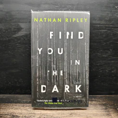 Find You in the Dark - Nathan Ripley