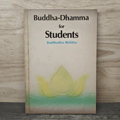 Buddha-Dhamma for Students - Buddhadasa Bhikkhu