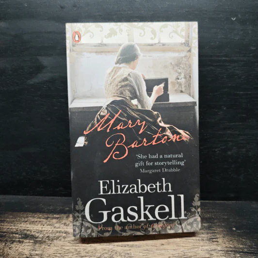 Mary Barton - Elizabeth Gaskell รูปที่ 1