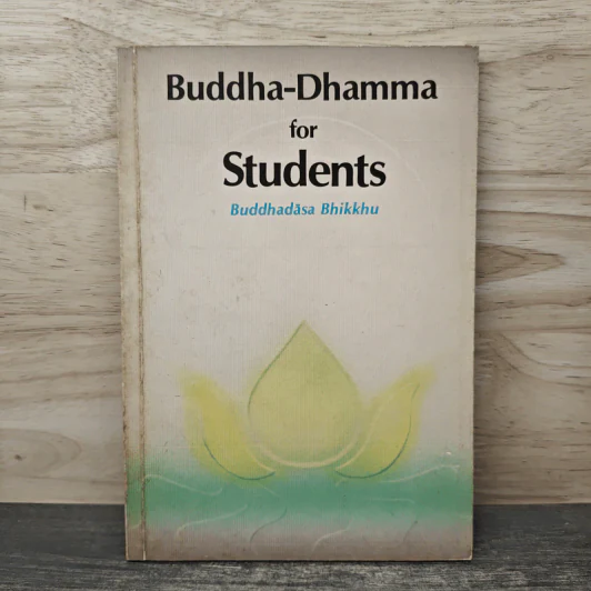 Buddha-Dhamma for Students - Buddhadasa Bhikkhu รูปที่ 1