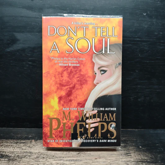 Don't Tell a Soul - M. William Phelps รูปที่ 1