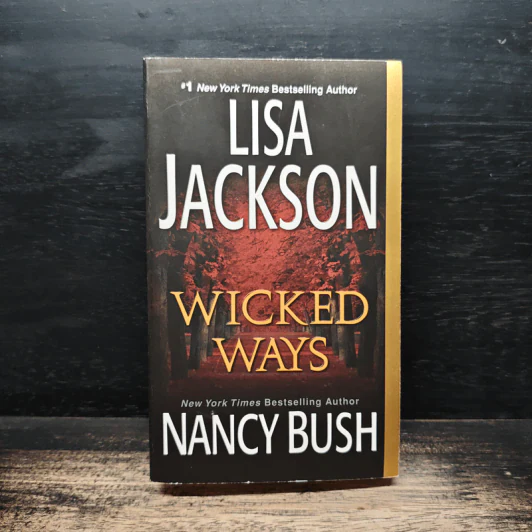 Wicked Ways - Lisa Jackson, Nancy Bush รูปที่ 1