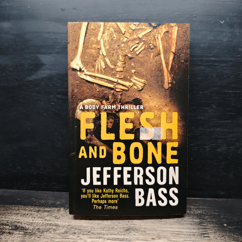 Flesh and Bone - Jefferson Bass รูปที่ 1