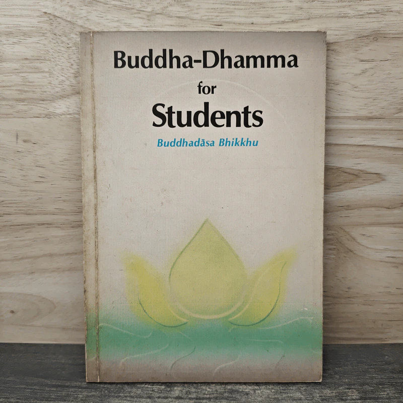 Buddha-Dhamma for Students - Buddhadasa Bhikkhu รูปที่ 1